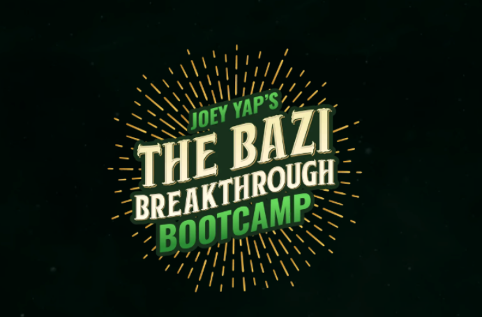[Joey Yap] Прорыв Ба Цзы. BaZi Breakthrough Bootcamp (2025)