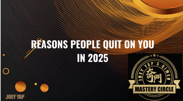 [Joey Yap] Причины, по которым люди будут уходить от Вас в 2025 году (2025)
